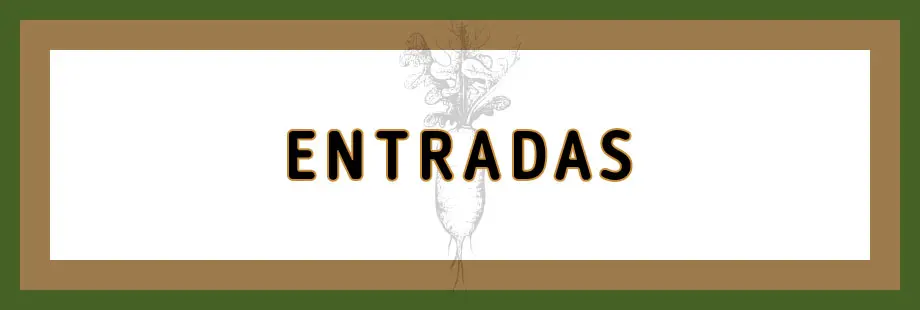 Entradas