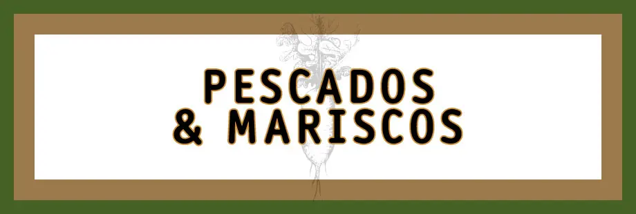 Pescados & Mariscos